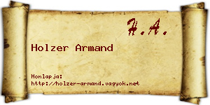 Holzer Armand névjegykártya